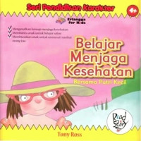 Belajar menjaga kesehatan bersama putri kecil