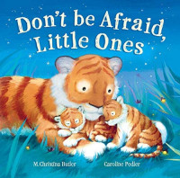 Don't be afraid little ones