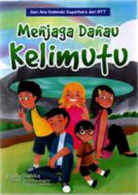 Menjaga danau kelimutu