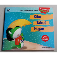 Kiko takut hujan