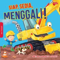 Siap sedia menggali!