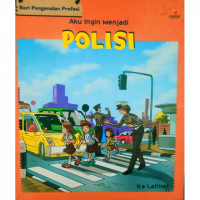 Aku ingin menjadi polisi