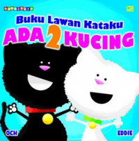 Buku lawan kataku - ada 2 kucing