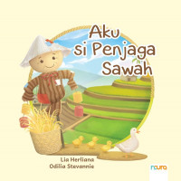 Aku si penjaga sawah