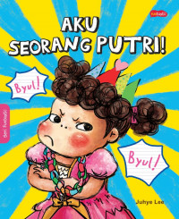 Aku seorang putri