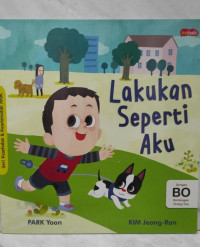 Lakukan seperti aku