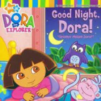 Good night, dora! : selamat malam dora!