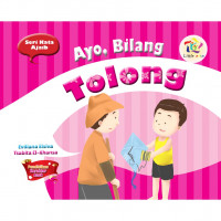 Ayo, bilang tolong