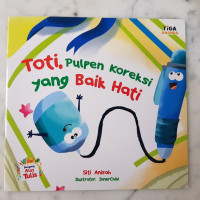 Toti, pulpen koreksi yang baik hati