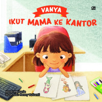 Ikut mama ke kantor